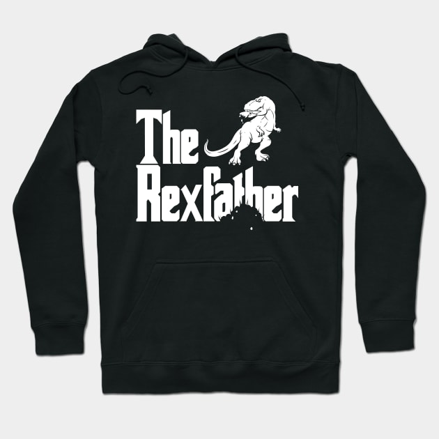 The Rexfather - The Father Of The T-Rex Hoodie by SinBle